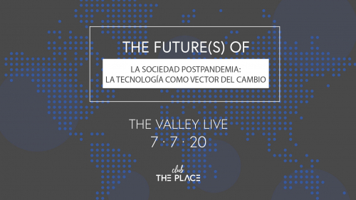 The future(s) of: La tecnología como vector del cambio.