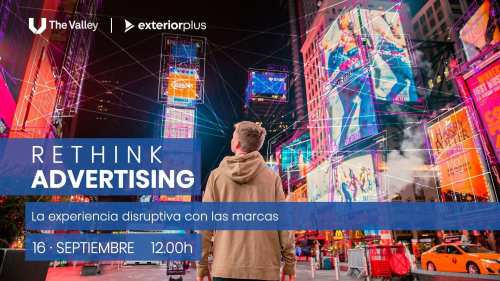 Advertising III. La experiencia disruptiva con las marcas