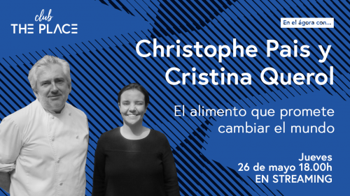 Christophe Pais y Cristina Querol. El alimento que promete cambiar el mundo