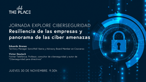 Ciberseguridad: resiliencia de las empresas y panorama de las ciber amenazas