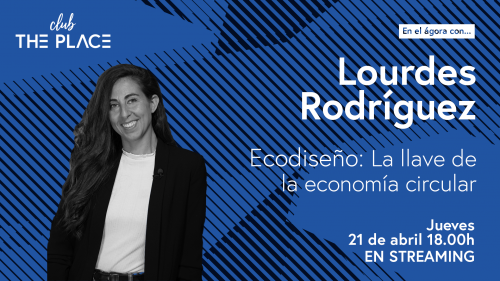 Lourdes Rodríguez. Ecodiseño, la llave de la economía circular