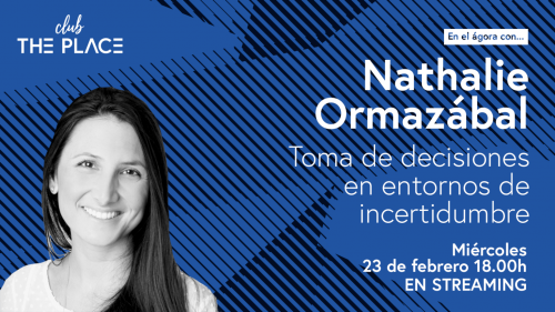 Nathalie Ormazabal: la toma de decisiones en entornos de incertidumbre