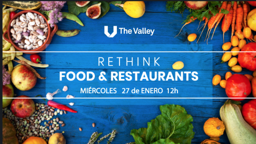 Rethink Food&Restaurants: el viaje del producto
